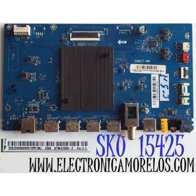 MAIN PARA TV HKPRO·ROKU TV 4K·UHD·HDR / NUMERO DE PARTE SVSMTR1701-MA200CK / CV817-NH / MIDF975466K / IDF975466K / P02EE08070192A / CQC16001148501 / DISPLAY ST6451D06-3 VER.2.1 / MODELO HKP65RUHD1