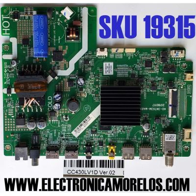 MAIN FUENTE ((COMBO)) PARA TV VIOS / NUMERO DE PARTE M8-NT72A17-MA200AA / 40-3NT63M-MAB2HG / IDF148347A / DISPLAY CC430LV1D VER.02 / MODELO 43''