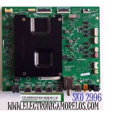 MAIN PARA TCL·ROKU TV QLED 4K·UHD·HDR / NUMERO DE PARTE 40-RT73M1-MAF2HG / RTD287308-RT3007-MA200AA / 08-RT3007-MA300AA / V8-RT73K01-LF / 11602-500312 / GTC010815I / PANEL LVU750NDHL CD9W06 V1 / DISPLAY ST7461D02-D VER.2.1 / MODELO 75R635