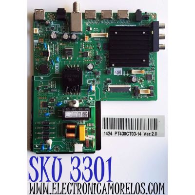 MAIN FUENTE ((COMBO)) PARA TV WESTINGHOUSE FHD ((ROKU TV)) / NUMERO DE PARTE 260104026500 / TPD.SK308CL.PB751 / 4100168314 / TPD.SK308CL.PB751D / PANEL HK430WLEDM-JH6 / DISPLAY PT430CT03-14 VER.2.0 / PT430CT03-14 VER.2.5 / MODELOS WR43FX2212 / WR43FX2210