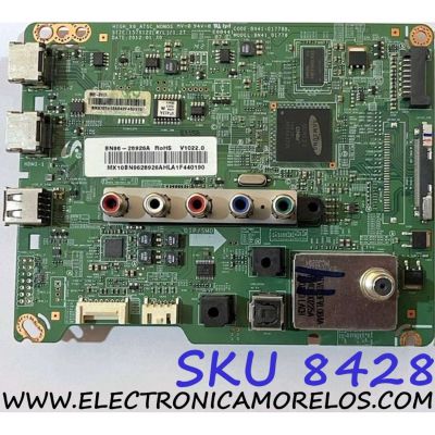 MAIN PARA TV SAMSUNG ORIGINAL / NUMERO DE PARTE BN96-28926A / BN41-01778B / BN97-07412A / SUSTITUTAS 25789A / 28941A / 05569C / 05563Y / DISPLAY LSF320HN02-A01 / MODELOS UN32EH5000FXZA UU02 / UN50EH5000FXZA AJ04 / MAS SUSTITUTAS EN DESCRIPCIÓN