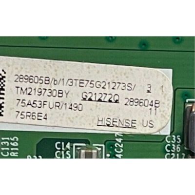 MAIN PARA TV HISENSE·ROKU TV 4K·UHD·HDR / NUMERO DE PARTE 289605 / RSAG7.820.11135/ROH / 289604 / 75A53FUR / PANEL HD750Y1U71-TA2 / DISPLAY HV750QUB-F90 / MODELO 75R6E4 75A53FUR - Imagen 2