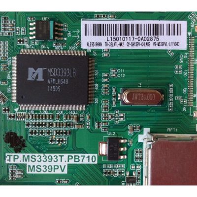 MAIN FUENTE / NUMERO DE PARTE T8-32LATL-MA2 / L15010117 / 02-SHY39V-CHLA02 / V8-MS39PVL-LF1V043 / TP.MS3393T.PB710 / MS39PV	 - Imagen 2