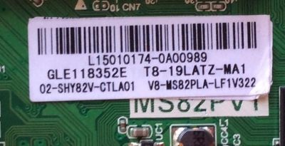 FUENTE / MAIN / (COMBO) TCL L15010174 / GLE118352E / T8-19LATZ-MA1 / 02-SHY82V-CTLA01 / V8-MS82PLA-LF1V322 / MS82PVT / TP.MS18VG.PB77	 - Imagen 3
