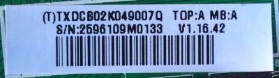 MAIN / VIZIO TXDCB02K049007Q / 756TXDCB02K049 / 756XECB02K008 / 715G6274-M01-000-004F / SUSTITUTAS 756XDCB02K049 / 756XECB02K008 / MODELO E280I-A1 LTT3PRAQ / PANEL TPT275B5-A014 REV:S11A	 - Imagen 2