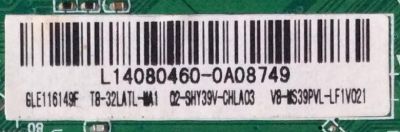 MAIN FUENTE ((COMBO)) PARA TV SPECTRA / NUMERO DE PARTEL14080460 / GLE116149F / T8-32LATL-MA1 / 02-SHY39V-CHLA03 / V8-MS39PVL-LF1V021 / TP.MS3393T.PB710 / MS39PV / PANEL LVW320CSOT / DISPLAY ST3151A04-3 VER.2.2 / MODELO 32-HDSP - Imagen 2