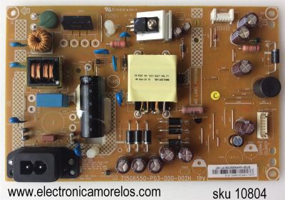 FUENTE DE PODER / VIZIO PLTVEF201XAF5 / 715G6550-P03-000-002H / 715G6550-P01-000-002H / EF201XAF5 / PLTVEF201XAF5 1515 / PANEL TPT275B5-A014 REV:S11E / MODELOS E280I-B1 LTT3PRGQ / E28H-C1 LTT3THAR / E28H-C1 LTT3THBR / E28H-C1 LTT3THBS