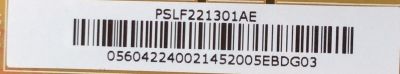 FUENTE DE PODER / VIZIO 056.04224.0021 / 056042240021 / PSLF221301AE / SUSTITUTAS 056.04219.6021G / 056.04219.631G / 056.04219.641G / PANEL T650HVF05.4 / MODELOS D650I-B2E65X-C2 LWJASDAR / E65X-C2 LWZASDAR / E65X-C2 LWZASDCR / D65-D2 LWZAUDBR / LWZAUDDS - Imagen 2