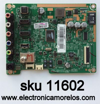 MAIN PARA TV SAMSUNG / NUMERO DE PARTE BN94-11379A / BN41-02357D / BN97-11858A / BN9411379A / MODELO UN32J5003BFXZA FA01 / PANEL CY-JJ032BGLV7H	