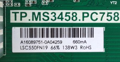 MAIN / FUENTE / (COMBO) / SCEPTRE A16089751 / TP.MS3458.PC758 / MODELO U55 SEIV58CD / PANEL LSC550FW19	 - Imagen 2