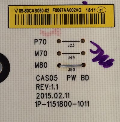 FUENTE DE PODER / VIZIO 09-80CAS050-02 / 1P-1151800-1011 / PANEL S800FUA-1 / MODELO M80-C3 / M80-C3 LFTRSXAR - Imagen 2