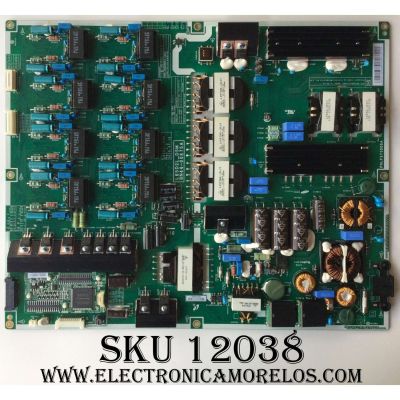 FUENTE DE PODER ORIGINAL PARA TV SAMSUNG / NUMERO DE PARTE BN44-00675A / PSLF371D05A / L65D2L_DSM / BN4400675A / PANEL CY-KF550FSLV2H-FW03 / DISPLAY LSF550FJ02-A01 / MODELO UN55F9000AFXZA