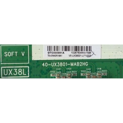 MAIN PARA TV TCL / NUMERO DE PARTE T8-43NA3R-MA1 / 40-UX3801-MAB2HG / V8-UX38001-LF1V028 / UX38L / PANEL LVF430C50T E7 / MODELOS 40S305 / 40FS3750 / 40S305TFAA / 40FS3750TFAA / 43S303 / 43S305 / 49S305 / 49S305TFAA - Imagen 2