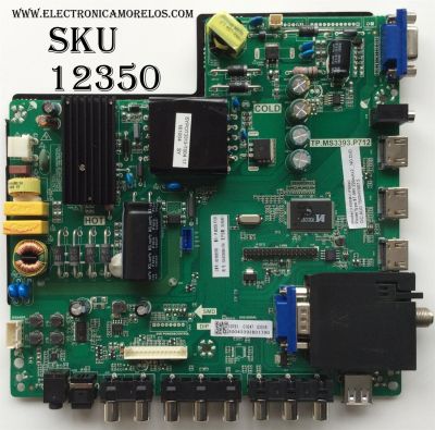 FUENTE / MAIN (COMBO) / SCEPTRE 50043393B01790 / NUMERO DE BOARD  TP.MS3393.P712 /  50043393B01790 / MODELO X505BV-FMQC / X505BV-FMQCC / PANEL T500HVN07.5	
