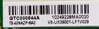 MAIN / FUENTE / (COMBO) T8-40NAZP-MA2 / V8-UX38001-LF1V029 / GTC000844A / 40-UX38M0-MAD2HG / PANEL LVF400SS0T E23 V1 / MODELO 40FS3750 40FS3750TOAA / MAS MODELOS EN DESCRIPCION - Imagen 2