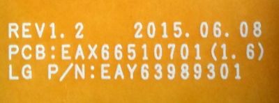 FUENTE DE PODER PARA TV LG / NUMERO DE PARTE EAY63989301 / EAX66510701(1.6) / 63989301 / LGP65E-15UL2 / PANEL LC650EGE (FH)(M1) / MODELOS 65UF6790-UB / 65UF6800-UA / 65UF6450-UA / 65UR9000PUA - Imagen 3