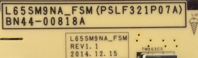 FUENTE DE PODER / SAMSUNG BN44-00818A / BN4400818A / L65SM9NA_FSM / PSLF321P07A / PANEL CY-YJ065FLLV1H / MODELOS UN65KU650DFXZA FA01 / UN65JS9500FXZA TS01 - Imagen 3