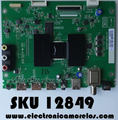 MAIN PARA TV TCL / NUMERO DE PARTE T8-28NA3R-MA1 / 40-UX3801-MAB2HG / 40-UX3801-MAB2HG / V8-UX38001-LF1V028 / PANEL LVW320CS0T E292 V2 / MODELOS 32S301 / 32S305 / 32S321 / 32S301LCAA / 32S305TEAA