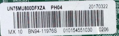 MAIN PARA TV SAMSUNG / NUMERO DE PARTE BN94-11976S / BN41-02570A / BN97-12885A / BN9411976S / PANEL CY-KM075FLLV2H / MODELO UN75MU800 / UN75MU800DFXZA FA01 - Imagen 2