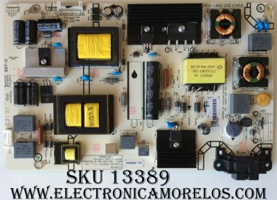 FUENTE DE PODER PARA TV HISENSE / NUMERO DE PARTE 207308 / RSAG7.820.587/ROH / HLL-4855WR / CQC13134095636 / PANEL HD426K3U51-T1\S0\GM\ROH / MODELOS 43H6D / 43H7C / 43H7050D