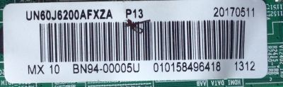 MAIN PARA TV SAMSUNG / NUMERO DE PARTE BN94-00005U / BN97-12989A / BN41-02245A / BN9400005U / PARTE SUSTITUTA SKU 11308 / NUMERO DE PARTE BN94-09127A / PANEL CY-DF600CGSV6H / MODELOS UN60J6200 / UN60J6200AFXZA / UN60J6200AFXZA NS02 / UN60J6200AFXZA EA03 - Imagen 2
