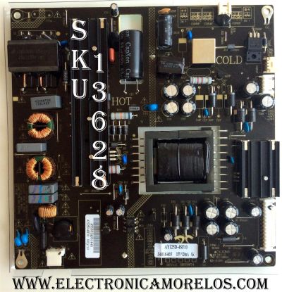 FUENTE DE PODER ORIGINAL PARA TV ELEMENT / NUMERO DE PARTE AY125D-4SF10 / AY1632A / 34016465 / 3BS00674 / PANEL LC430EGY-SJM1 / DISPLAY LC430EGY (SJ)(M1) / MODELO E4ST4316H