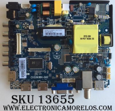 MAIN FUENTE (COMBO) PARA TV ELEMENT NUMERO DE PARTE 72H0185 / 72H0185 / 890-M00-03N77 / 10016378 / 10016377 / CV3393BH_Q42_12_P4 / CV3393BH-Q42 / E17026-SY / MODELO  ELFW5017	