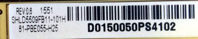 FUENTE DE PODER  PARA TV.  SANYO NUMERO DE PARTE  81-PBE055-H25 / SHLD5509F-101H / SHLD5509FB11-101H / CCP-508 / CQC12001080094 / MODELO FW50C85T - Imagen 2