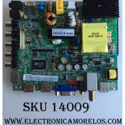 MAIN / FUENTE / (COMBO) GPX 56H1320 / CV3393BH-U39 / 1.81.60.00317 / MODELO TE4014B / PANEL LSC400HM12	