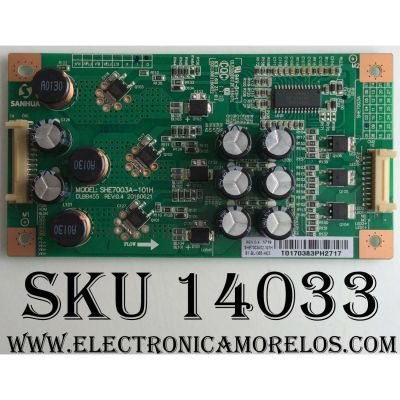 LED DRIVER PARA TV TCL / NUMERO DE PARTE 81-BLI065-H03 / SHE7003A-101H / DLBB455 REV:0.4 / SHE7003A02-101H / DISPLAY V650DJ4-QS5 / MODELO 65S401