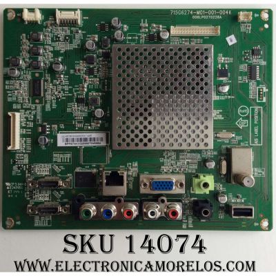 MAIN / VIZIO 756XECB02K049 / 715G6274-M01-004-004K / (Q)XECB02K049030X 1445 / 715G6274-M01-001-004K / 006LP0270228A / MODELO E280I-B1 LTT3PRGQ / PANEL TPT275B5-A014 Rev.S11E	