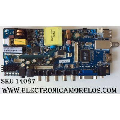 MAIN / FUENTE / (COMBO) / ELEMENT 34014161 / 56H1412 / CV3393BL-K23 / CV3393BL-K23-11-A12 / 1.81.71.00241 / MODELO ELEFW247 G5B0M / PANEL MV238FHB-N10	