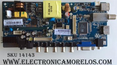 MAIN FUENTE PARA TV ELEMENT / NÚMERO DE PARTE 34016014 / CV3393BL-K23 / CV3393BL_K23_21_A5 / 10006779 / 63H04871603FA6279 / MODELO ELEFW248			MAIN FUENTE PARA TV ELEMENT34016014 - ELEMENT