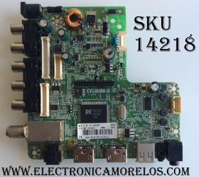 MAIN / INSIGNIA 4CH1618 / CV3393BH-Q / PANEL SM315TCA12 D0307D / MODELO NS-32DD220NA16	