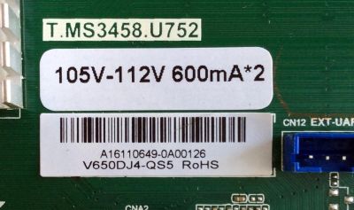 MAIN / SCEPTRE A16110649 / 105V-112V 600mA*2 / T.MS3458.U752 / MODELO U65 C4IV58BA / PANEL V650DJ4-QS5	 - Imagen 2