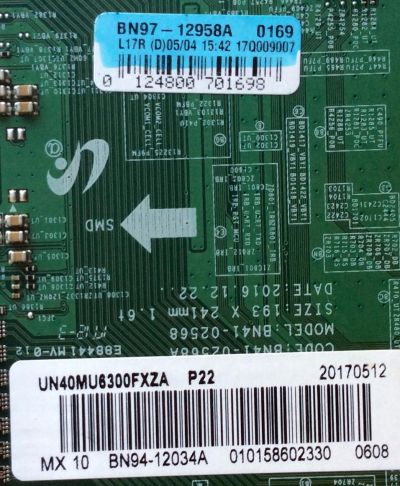 MAIN PARA TV SAMSUNG / NUMERO DE PARTE BN94-12034A / BN97-12958A / BN41-02568A / BN9412034A / PARTE SUSTITUTA BN94-12430A / PANEL CY-GK040HGLV3H / MODELOS UN40MU6300 / UN40MU6300FXZC / UN40MU6300FXZA FA01 - Imagen 2