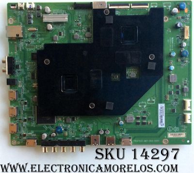 MAIN PARA TV VIZIO / NUMERO DE PARTE XFCB0QK040 / 715G7533-M01-000-0005T / 756TXFCB0QK0400 / 756TXFCB0QK040 / PANEL TPT500U1-QVN03.U REV:S001H / MODELO P50-C1 LTMWTNAS
