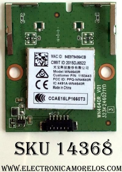 MODULO DE WI-FI PARA TV / HISENSE 1153443 / WN4640R / WN4640R_V01 / 323K246021YD / MODELOS 55H5C / 50H5C / LC-60N5100U	