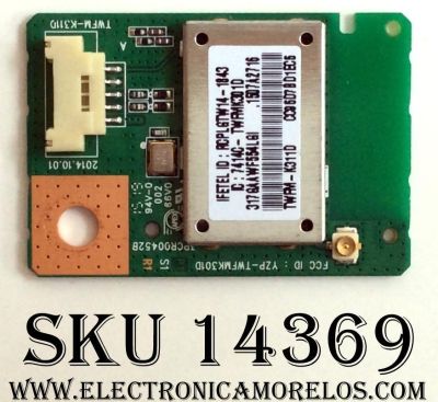 MODULO DE WI-FI PARA TV / VIZIO TWFM-K311D / 317GAAWF554LG1 / TWAM-K311D / 1507A2716 / YZP-TWFMK301D / MODELO E390I-B1	