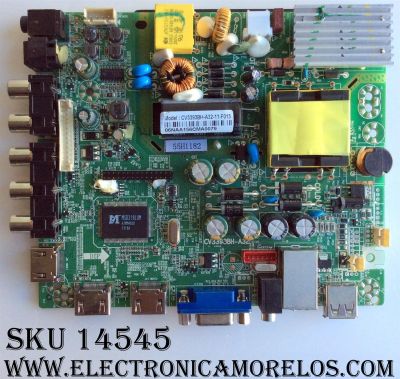 MAIN / FUENTE / (COMBO) / ELEMENT 55H1182 / SY15228-7 / CV3393BH-A32 / CV3393BH-A32-11-F013 / 890-M00-06NAA / MODELO ELEFW328B / PANEL V320BJ7-PE1