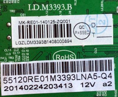 MAIN PARA TV RCA / NUMERO DE PARTE 55120RE01M3393LNA5-Q4 / LD.M3393.B / MK-RE01-140125-ZQ001 / MK-RE01-140118-ZQ009 / E252098 / PANEL LSC550HQ03-12v / MODELO LED55C55R120Q / LED55C55R120Q 3527-LE55C55-Q412597 - Imagen 3