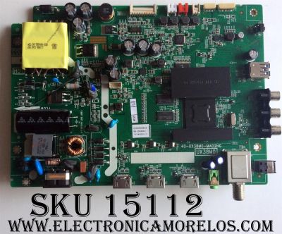 MAIN / FUENTE (COMBO) / TCL V8-UX38001-LF1V025(L1) / GT0000085A / 40-UX38M0-MAD2HG / UX38M0 / MODELO 40FS3800TJAA / PANEL LVF400SS0T E6	