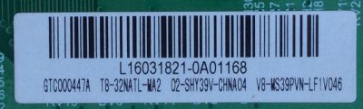 FUENTE / MAIN / (COMBO) / TCL L16031821 / GTC000447A / T8-32NATL-MA2 / 02-SHY39V-CHNA04 / V8-MS39PVN-LF1V046 / TP.MS3393T.PB710 / MS39PV - Imagen 2