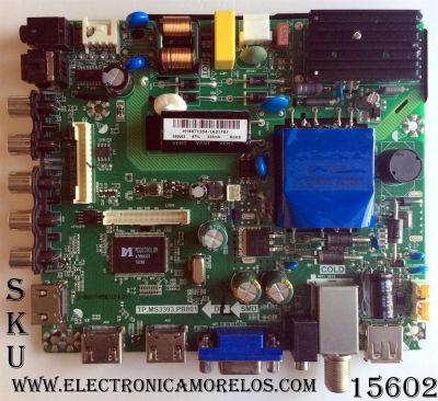 MAIN FUENTE PARA TV ELEMENT / NUMERO DE PARTE 34016550 / H16071204 / TP.MS3393.PB801 / 65W03 /20160801_170714 / MODELO ELEFW3916