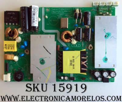 FUENTE DE  PODER ORIGINAL PARA TV ELEMENT / NUMERO DE PARTE 38J1574 / CVB42001 / CVB42001-2 / RX-130731-1 / 1.93.10.00018 / F50CV3393BHCPW12 /  PANEL D400D3-GG51-C0X / MODELO ELEFT406