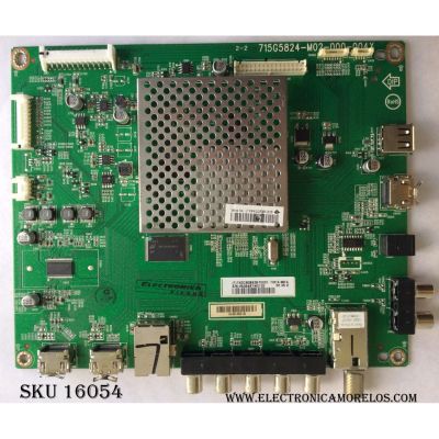 MAIN / VIZIO TXDCB02K057 / CBPFTXDCB02K057 / 715G5824-M02-000-004X / PARTE SUSTITUTA 756TXDCB02K031 / PANEL TPT390J1-HVN04 REV:S000M / MODELO E390I-A1 LTYWNQQP