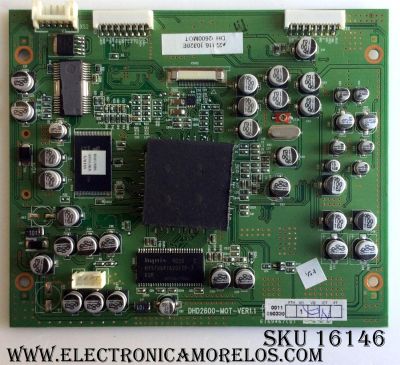 TARJETA DIGITAL / INSIGNIA DHD2600-M0T-VER1.1 / DHD2600-MOT-VER1.1 / DHD2600-MOT / E22416 / DHD2600MOT / VER 1.1 / PANEL V260B1-L01 REV.C1 / MODELO NS-LTDVD26