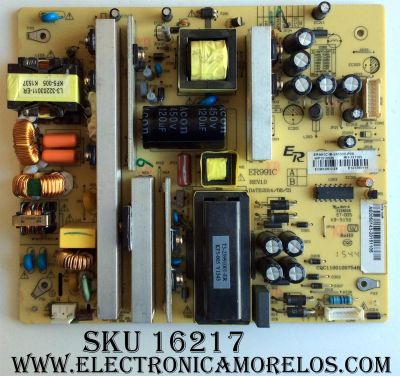 FUENTE DE PODER PARA TV RCA / NUMERO DE PARTE AE0050143 / ER991C / ER991C-B / ER991C-B-245300-P08 / CQC11001057548 / WP1510035 / MODELO SLD65A55RQ 5518-SL65A55-B2