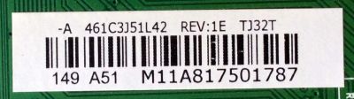 MAIN ORIGINAL PARA TV TOSHIBA / NUMERO DE PARTE 431C3J51L42 / 461C3J51L42 / 75026847 / STJ32T / 461C3J51L42 REV:1E TJ32T / VTV-L32709 REV:1A / STJ32T VTV-L32709 REV:1A / PANEL LTA320AP05 D02 / MODELO 32C110U1 - Imagen 4