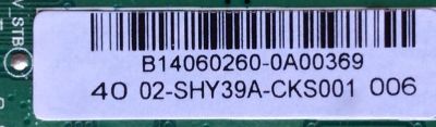 MAIN / FUENTE / (COMBO) / SANYO 02-SHY39A-CKS001 / B14060260 / TP.MS3393T.PB79 / 3MS3393X-2 / MODELO DP40D64 P40D64-02 / PANEL LVF400SSDXE7V6	 - Imagen 2